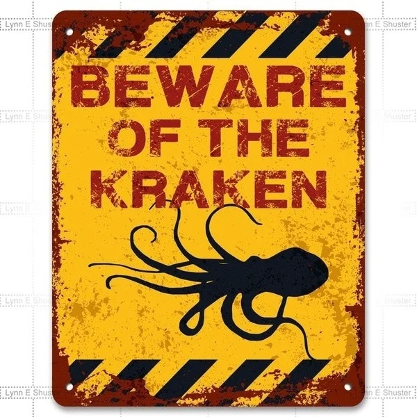

Metal sign wall sign wall decorative plaque art collection Beware Of The Kraken Funny Vintage Metal Garden Warning