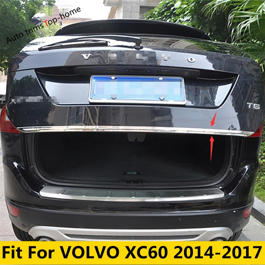 

Задняя Крышка багажника двери задней двери нижняя полоса Защитная крышка отделка внешние аксессуары из нержавеющей стали для VOLVO XC60 2014 -2017