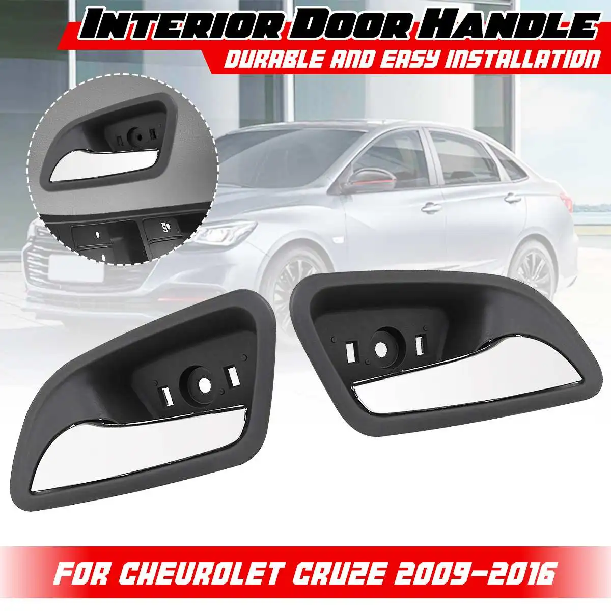 

For Chevrolet/Cruze 2009-2016 Left Right Interior Door Handle Replacement Inner Door Knob 2010 2011 2012 2013 2014 2015