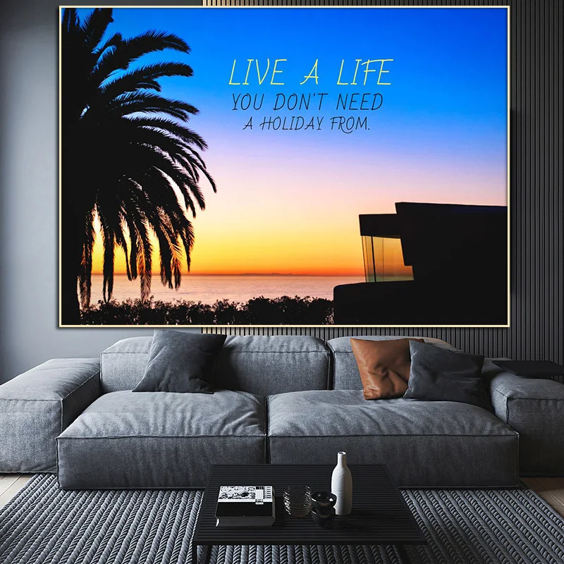 

Live A Life You Don't Need A Holiday From Motivational Print Nordic Beach House Painting Canvas Landscape Poster Wall Art Decor