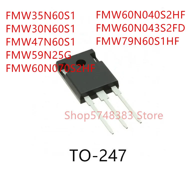 10 шт., FMW35N60S1 FMW30N60S1 FMW47N60S1 FMW59N25G FMW60N070S2HF FMW60N040S2HF FMW60N043S2FD w79n60s1hf TO-247