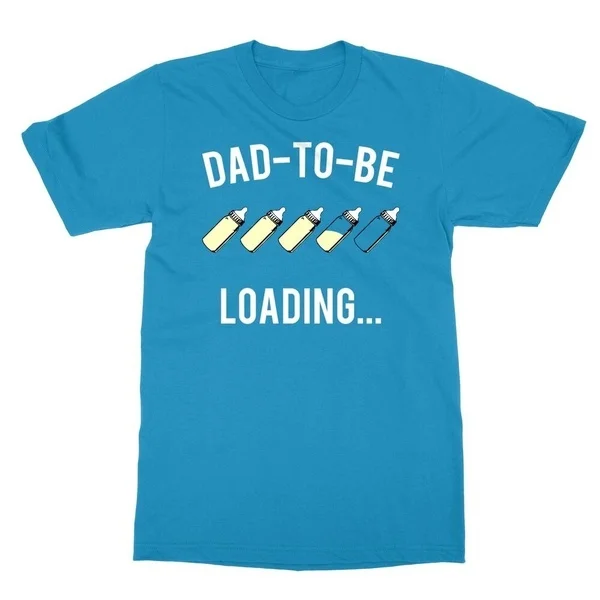 

New Dad Baby Announcement Dad To Be Loading Baby Bottles Men's T-Shirt