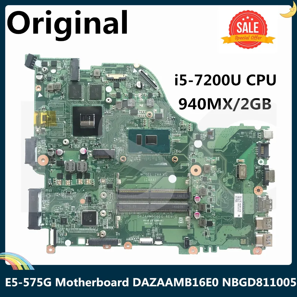 СОП для ACER Aspire E5 575G Материнская плата ноутбука DDR4 с SR2ZU I5 7200U Процессор 940MX 2 Гб GPU