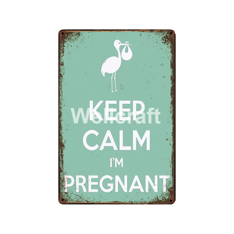 [WellCraft] сохраняйте спокойствие PREGNAT металлические жестяные знаки настенная доска