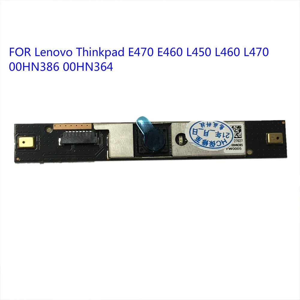 

Camera Web 00HN386 00HN364 FOR Lenovo Thinkpad E470 E460 L450 L460 L470