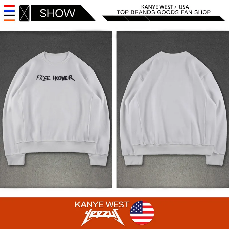 

Kanye West free Hoover sweatshirt for men and women