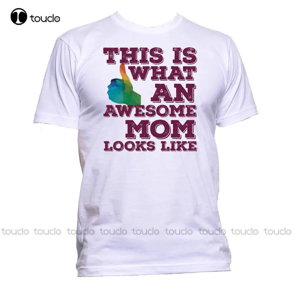 

New Men's T Shirt This Is What An Awesome Mom Looks Like Coloured Drawing T-Shirt Mens Womens Gift Print T-Shirt