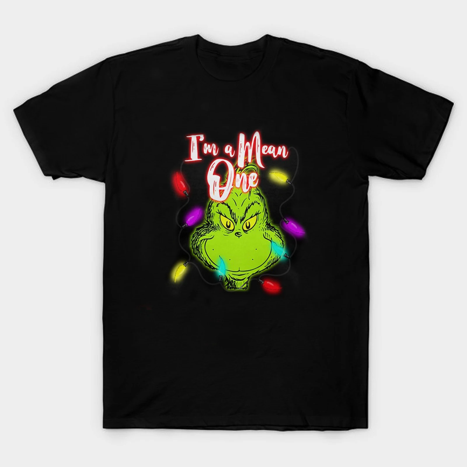

I'm A Mean One Christmas Light. Funny Grinch Fashion Christmas Gift Mens T-Shirt. Cotton Short Sleeve O-Neck Unisex T Shirt New
