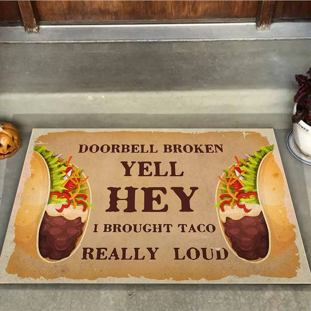 

Doorbell Broken Taco Doormat 3D Printed Indoor Non Slip Door Floor Mats Carpet Rugs Decor Porch Doormat 02