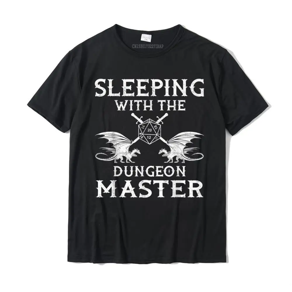 

Sleeping With The Dungeon Dragons Master Funny Gamer RPG T-Shirt Tops T Shirt Hot Sale Crazy Cotton Man T Shirt Crazy