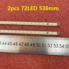 Лента подсветки светодиодная, 2 шт.компл., 72 светодиода, 536 мм, для Toshiba 42SL863, 74.42T16.001-2-DS1, 42T11-05B, 42T16-04c, 42T16-03C, T420HB01