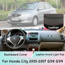 For Honda City 2003-2007 GD8 GD9 Dashboard Cover Leather Mat Pad Sunshade Protect panel Lightproof pad Car Accessories Auto Part