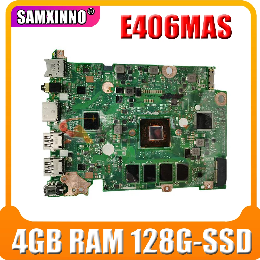 

For ASUS Laptop mainboard E406M E406MA E406MAS Laptop pc motherboard Graphics W/ Intel Pentium 4GB RAM 128G-SSD