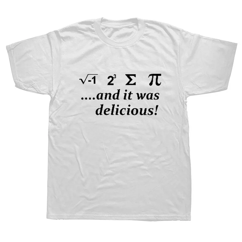 Новые модные хлопковые футболки с коротким рукавом I 8 Sum Pi and It Was Delicious Ate Pie Geek Sci-Fi