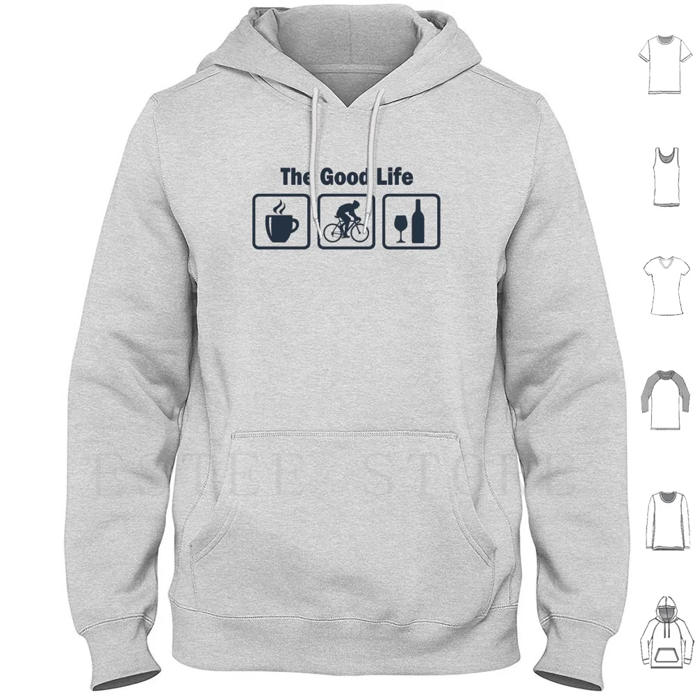 

Cycling The Good Life Coffee Wine Hoodie Long Sleeve Cycling Funny Good Life Coffee Wine Cyclist Cycle Bicycle Ride Rider