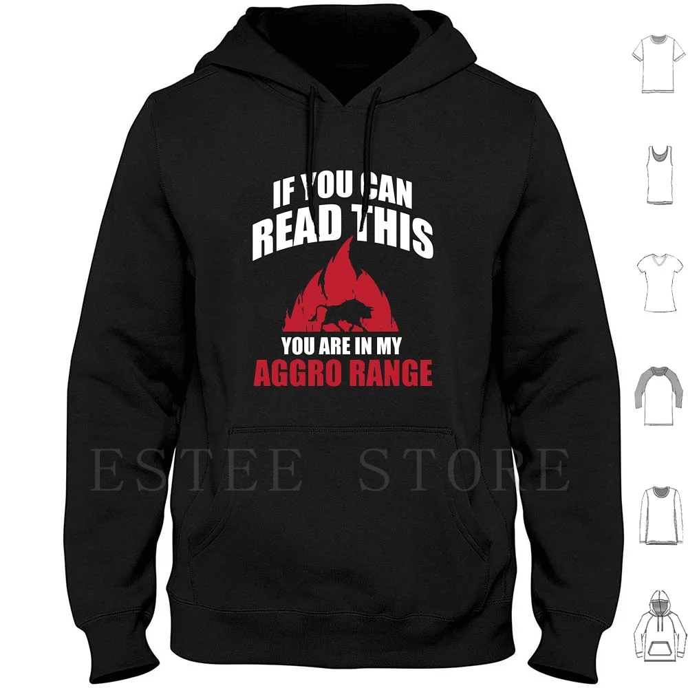 

If You Can Read This You Are In My Aggro Range Hoodies Long Sleeve Gamer Gamer Funny Quote Saying Geek Nerd Computer