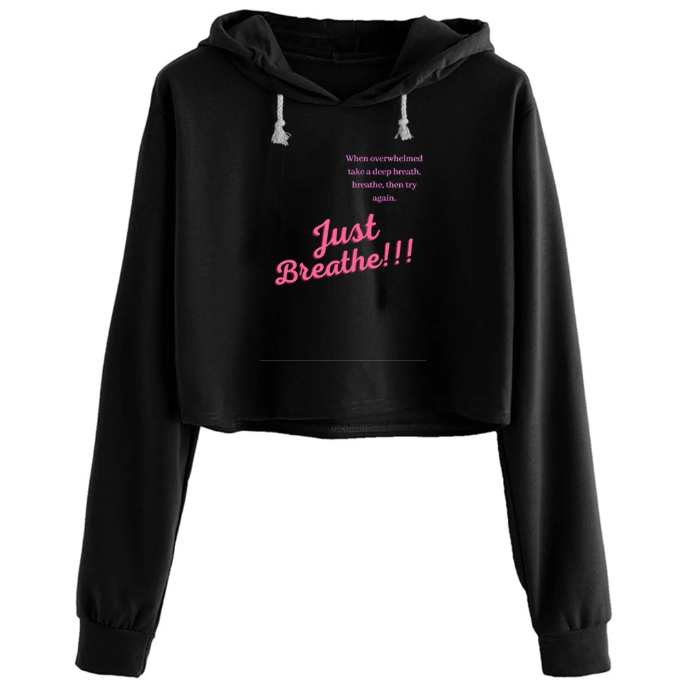 

Just Breathe Crop Hoodies Women Kawaii Goth Grunge Harajuku Pullover For Girls