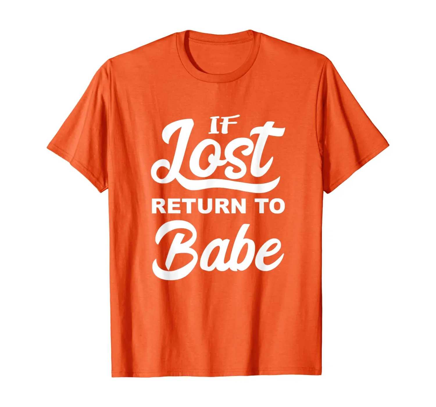 

Футболка с надписью «If Lost Return To Baby»