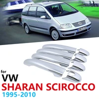 chrome handles cover for volkswagen vw sharan scirocco 19952010 accessories stickers car set styling 1996 1997 1998 1999 2000
