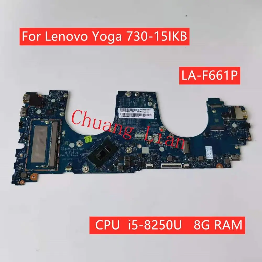 DLZP5 LA F661P для Lenovo Yoga 730 15IKB материнская плата ноутбука с процессором i5 8250U UMA 8G RAM DDR4