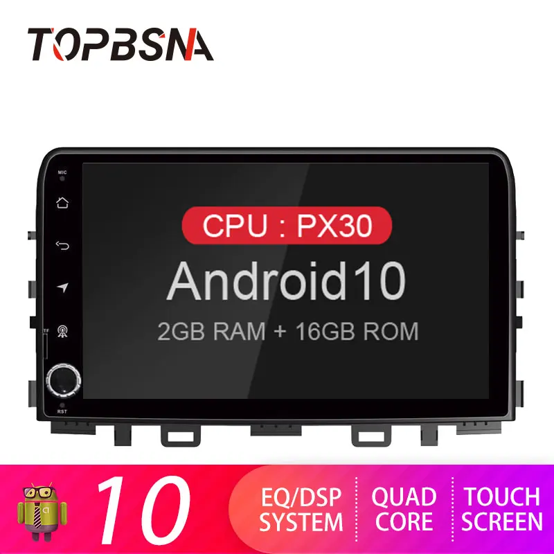 Автомобильный мультимедийный плеер TOPBSNA проигрыватель на Android 10 для KIA RIO 2017 2018 2 din