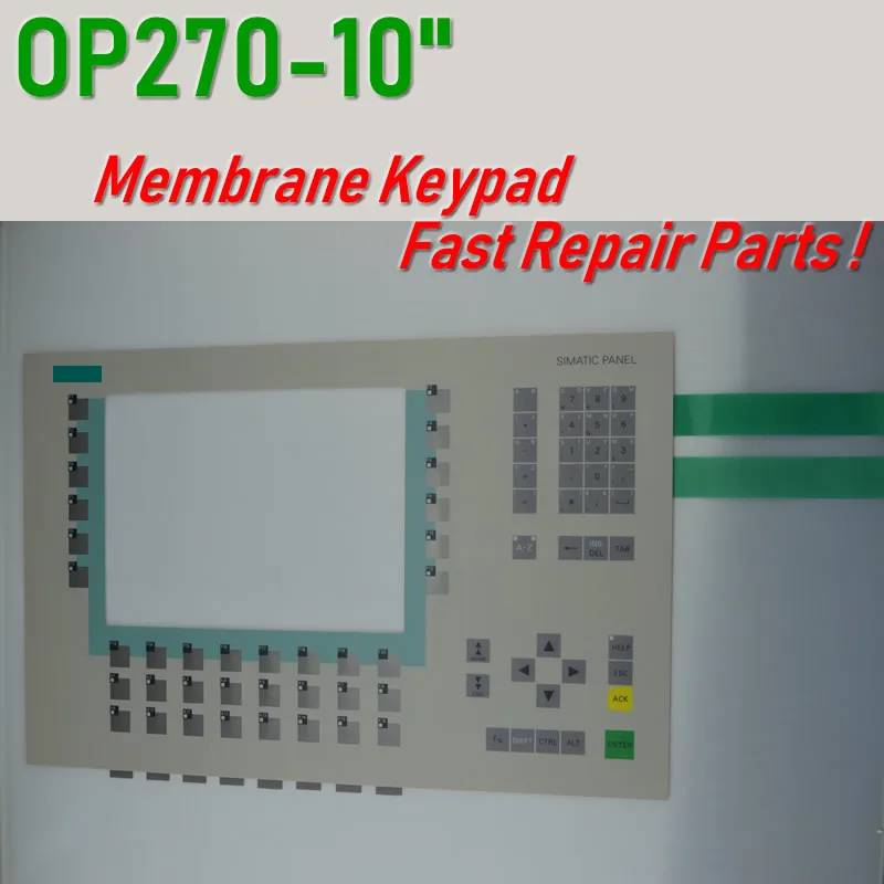 

6AV6542-0CC10-0AX0 6AV6 542-0CC10-0AX0 OP270 10"Membrane Keypad for SIMATIC HMI Panel repair~do it yourself, Have in stock