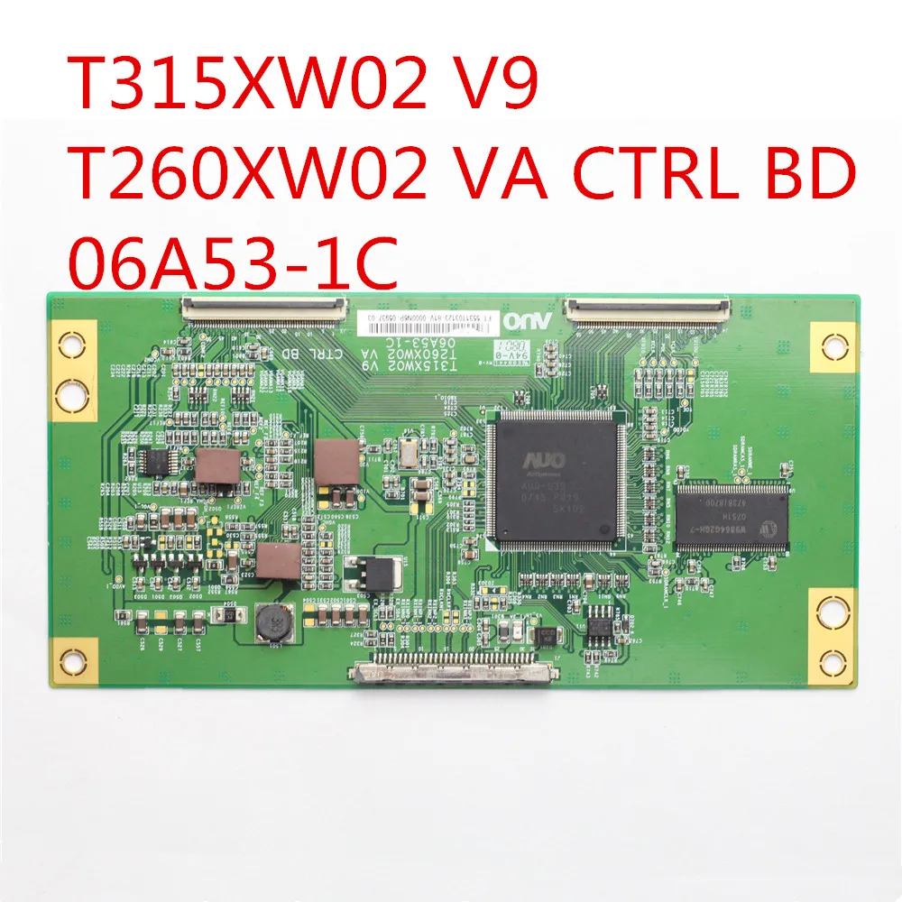 Tcon плата T315XW02 V9 T260XW02 VA CTRL BD 06A53-1C профессиональная тестовая бесплатная доставка