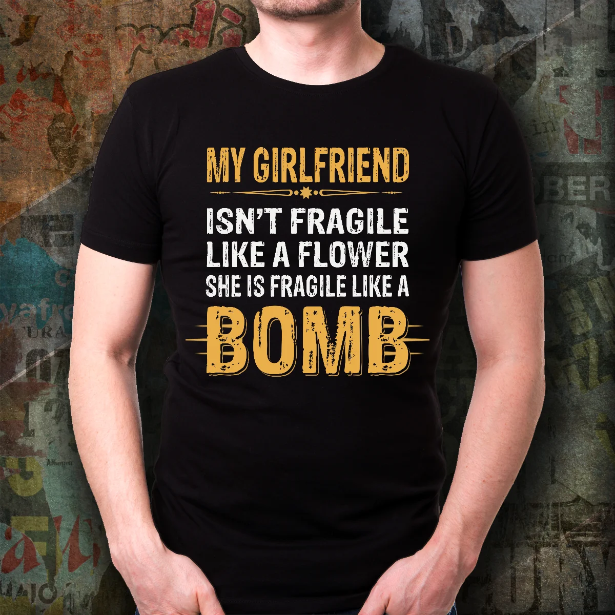 

My Girlfriend Fragile Like A Bomb T-Shirt For Boyfriend Funny Men Tee Gift Love