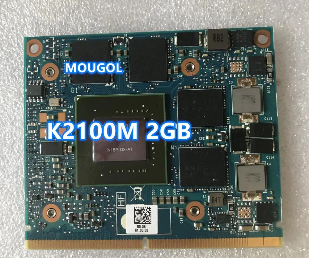 

Quadro K2100M K 2100M GDDR5 Video Graphics Card N15P-Q3-A1 For Dell M6800 HP 8560W 8570W 8770W ZBook 15 17 G1 G2 100% Test OK