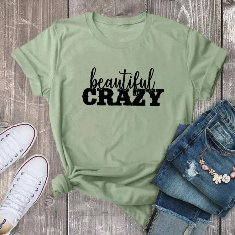 

100% Pure Cotton T Shirt Beautiful Crazy Letter Print Women Short Sleeve O Neck Loose Tshirt 2020 Summer Tee Shirt Tops Mujer