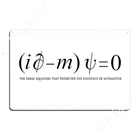 Уравнение Дирака. Предсказано существование противомассивных металлических знаков кинотеатр кухня гостиная печать оловянные знаки плакаты