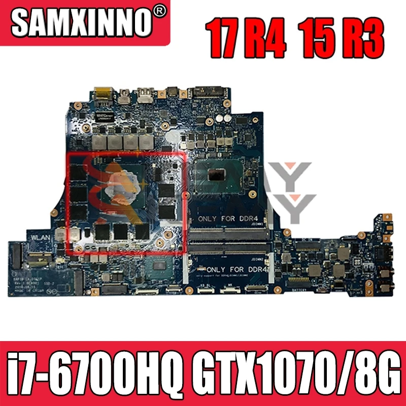 

Для Dell для Alienware 17 R4 15 R3 Материнская плата ноутбука VWNM2 0VWNM2 CN-0VWNM2 LA-D751P DDR4 i7-6700HQ Процессор GTX1070/8G GPU