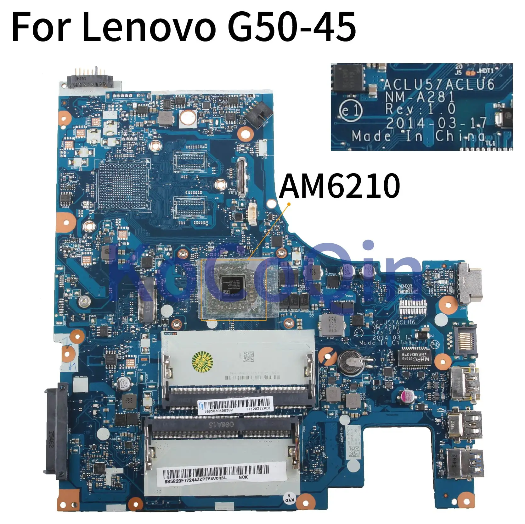 KoCoQin Laptop motherboard For LENOVO G50-45 Mainboard ACLU5 NM-A281 AM6210