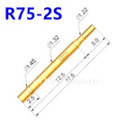 100 шт. R75-2S латунную трубку позолоченная Весна Тесты ProbeDiameter 1,32 мм Длина 26,2 мм с плоским носком Весна Тесты зонд Мощность инструмент