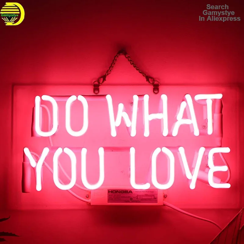 Неоновая вывеска для организаций и магазинов Do What You Love реальные Стекло магазин