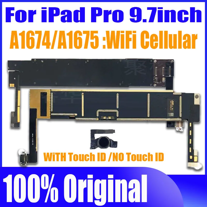 

NO ICloud Original A1674 A1675 For iPad Pro 9.7 2016 Motherboard No ID Account 4G SIM Cellular Version Logic Board Clean iCloud