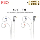 FiiO LC-3.5BS LC-2.5BS высокой степени чистоты Медь-покрытая серебром MMCX кабель наушников 45 см для uBTRBTR1BTR3FH7F9 pro LC 3.5BS