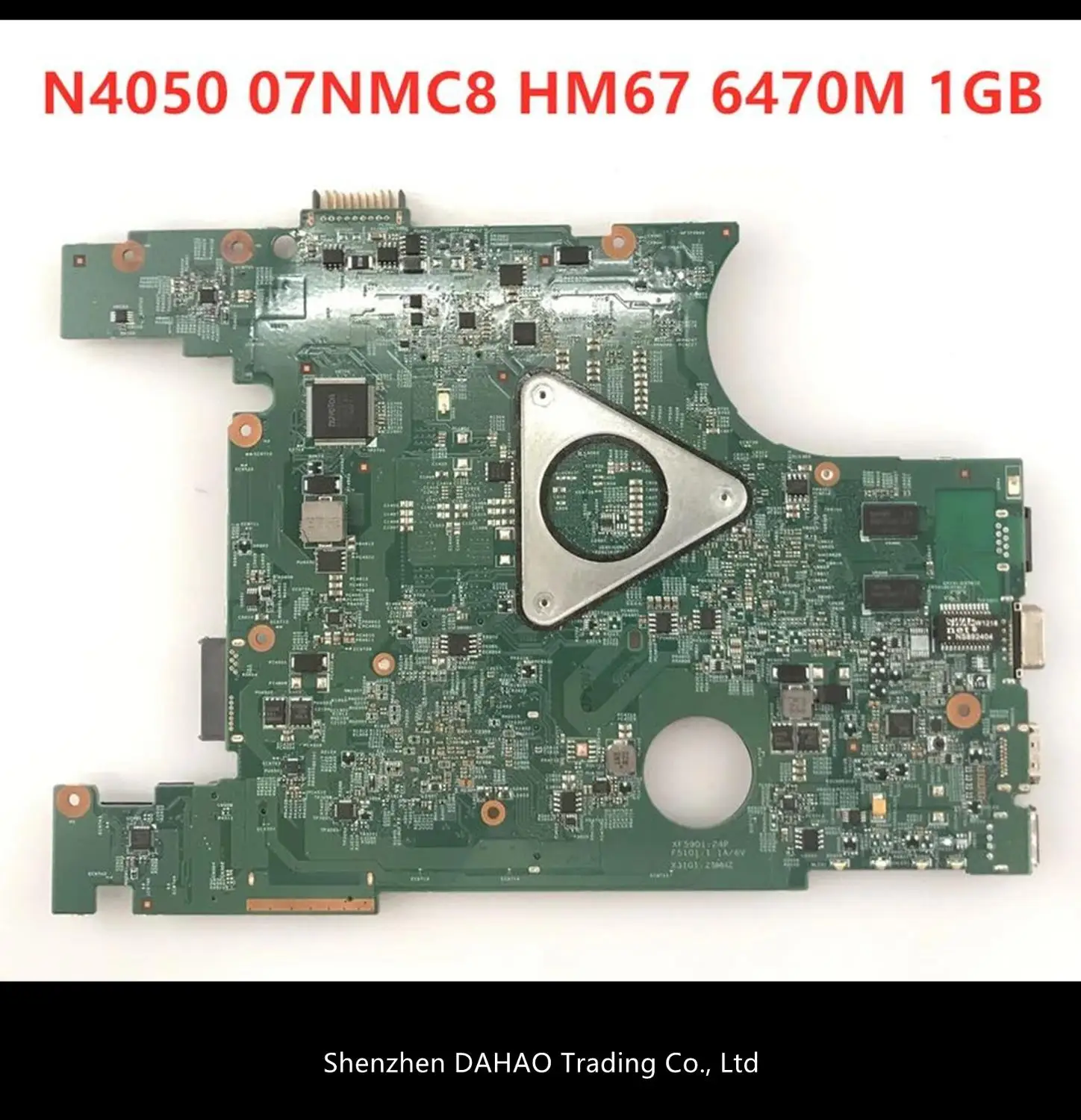 

CN-07NMC8 07NMC8 laptop motherboard FOR DELL Inspiron N4050 Original mainboard With HM67 HD 6470M 1GB 100% TESTED OK