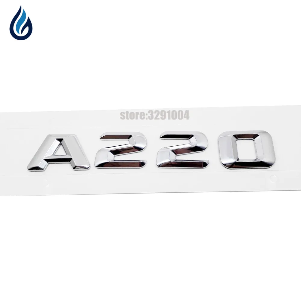 

For Mercedes-Benz A Class W176 W169 w204 w203 w211 w210 w212 w205 Trunk Lid Rear Letter Emblem Badge Letters A220 A 220 Sticker
