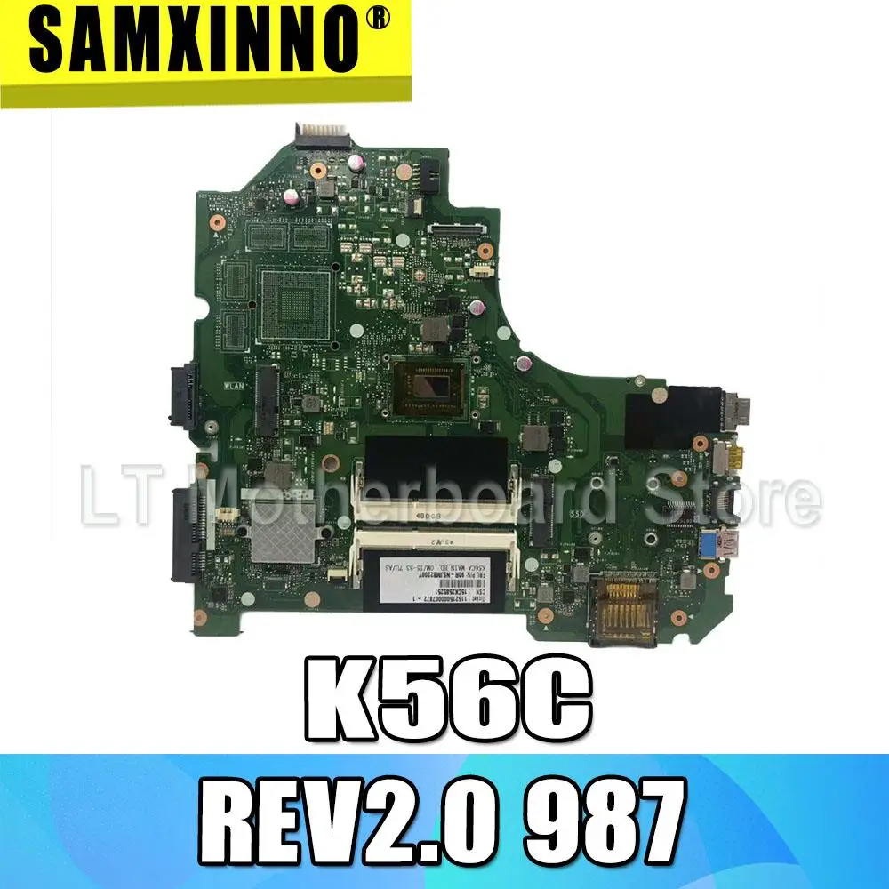 Для For Asus K56C K56CM K56CB S56C A56C S550CB S550C S550CA K56CA REV2.0 материнская плата 987 процессор