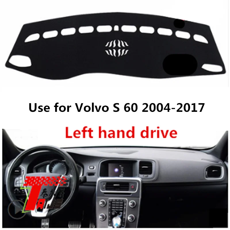 Taijs Левая крышка приборной панели автомобиля для V olvo S60 2004 2017 анти солнце сильная