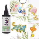 100 мл прозрачная эпоксидная смола для отверждения ультрафиолета, жесткий УФ-клей, смола для изготовления ювелирных изделий