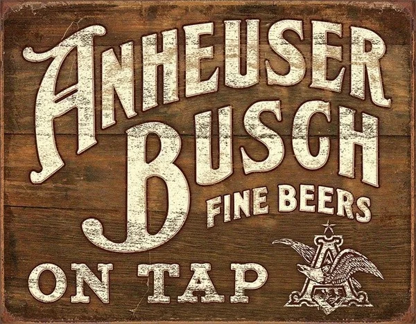 

15 Cents Tin Sign, 8 x 12 H Anheuser Busch Fine Beers (20*30cm)