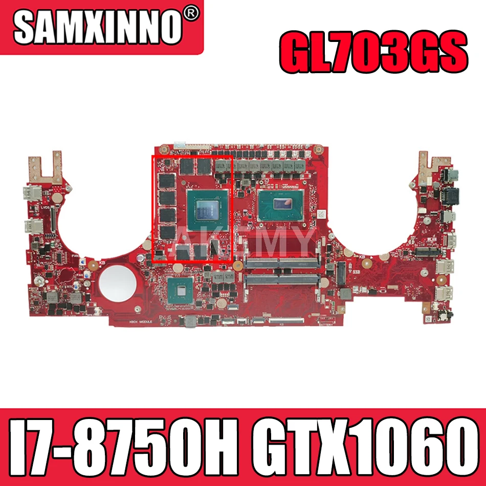

Материнская плата для ноутбука ASUS ROG Strix SCAR GL703GS S7BS GL703GM S7BM, материнская плата HM370 I7-8750H GTX1060 V6G