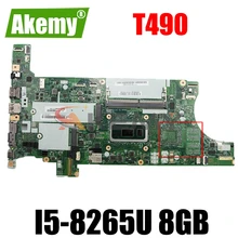 NM-B901 For Lenovo ThinkPad T490 laptop motherboard with CPU I5-8265U /8365U 8GB RAM FUR 01YT397 5B20W29452 100% test work