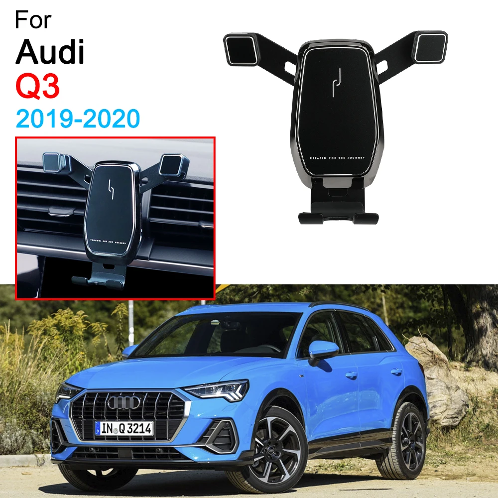Soporte de teléfono móvil de gravedad para coche, montaje de ventilación de aire, para llamadas, accesorios para Audi Q3, 2019, 2020
