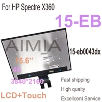 15 6 inch lcd for hp spectre x360 15 eb 15 eb0043dx lcd display touch screen digitizer panel assembly 4k uhd 3840x2160