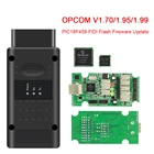 OBD2 сканер Flash прошивка обновление OPCOM V5 OP COM 1,70 OP-COM 1,95 1,99 OBD для Opel PIC18F458 FTDI CAN BUS Dai диагностический инструмент