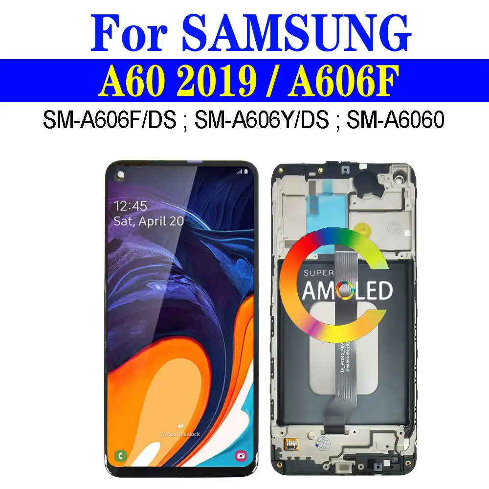 Для Samsung Galaxy A60 2019 дисплей A606 A606F ЖК-дисплей с рамкой SM-A606F/DS SM-A606Y/DS сенсорный дигитайзер в сборе A60 LCD