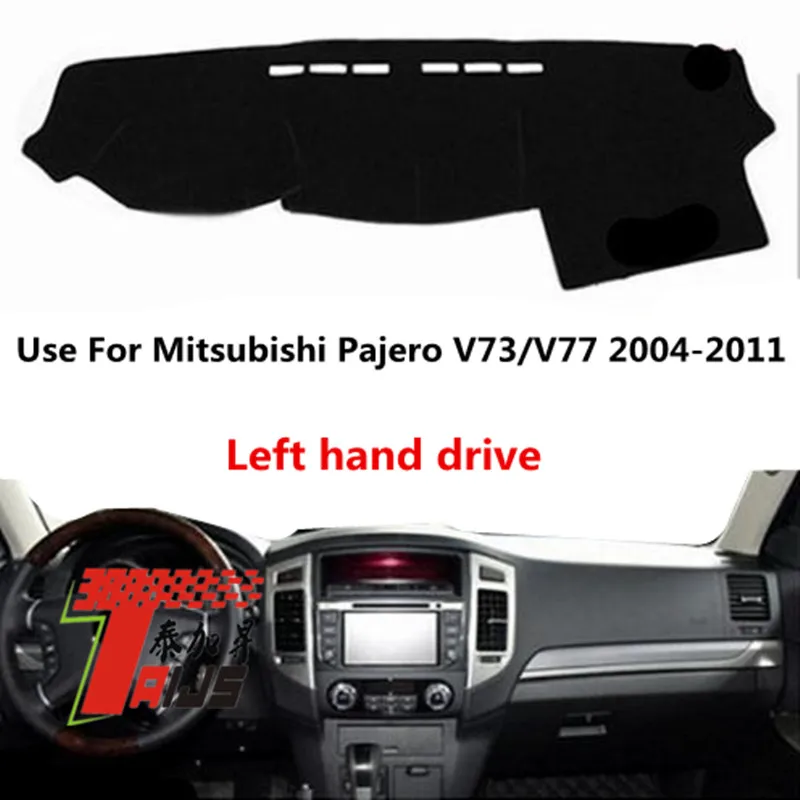 Taijs Left Hand Drive Decoration Polyetser Car Dashboard Cover Dashmat for Mitsubishi Pajero V73/77 2004 2005 2006 2010 2011